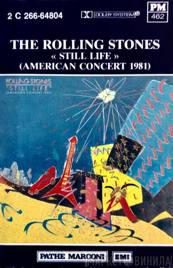 The Rolling Stones  - Still Life (American Concert 1981)