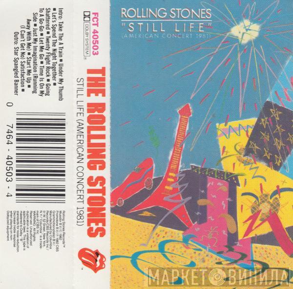  The Rolling Stones  - Still Life (American Concert 1981)