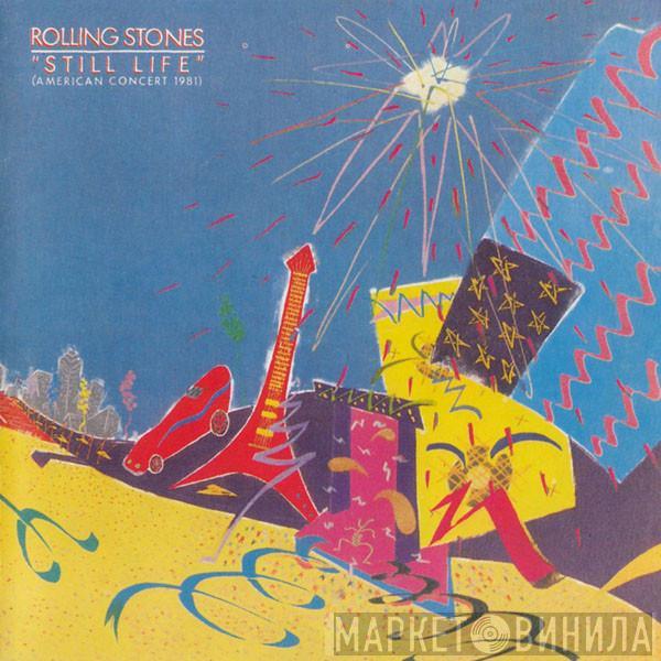 The Rolling Stones - Still Life (American Concert 1981)