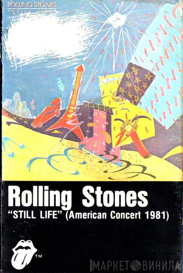  The Rolling Stones  - Still Life (American Concert 1981)