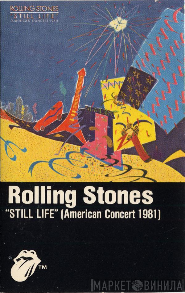  The Rolling Stones  - Still Life (American Concert 1981)