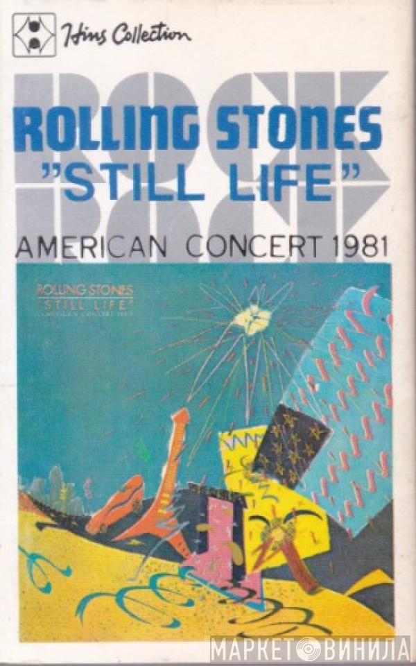  The Rolling Stones  - Still Life (American Concert 1981)