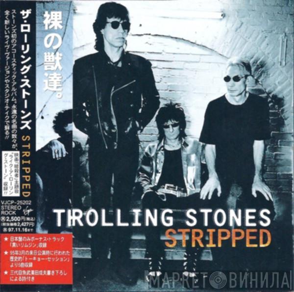  The Rolling Stones  - Stripped