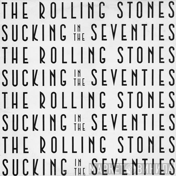The Rolling Stones - Sucking In The Seventies