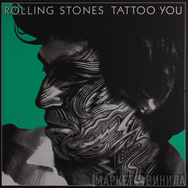  The Rolling Stones  - Tattoo You