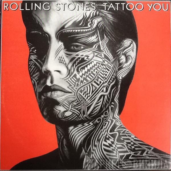  The Rolling Stones  - Tattoo You