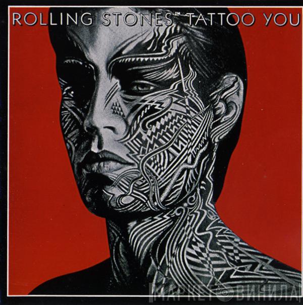  The Rolling Stones  - Tattoo You