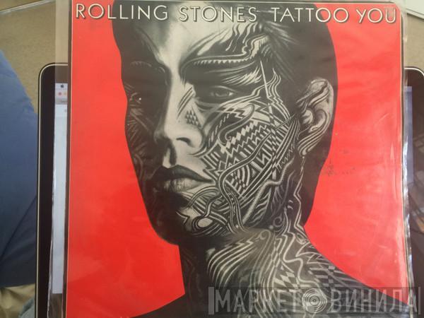  The Rolling Stones  - Tattoo You