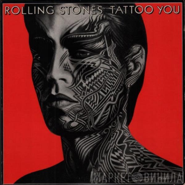  The Rolling Stones  - Tatuaje = Tattoo You