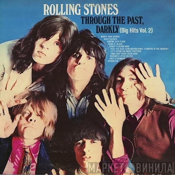 The Rolling Stones - Through The Past, Darkly (Big Hits Vol. 2)