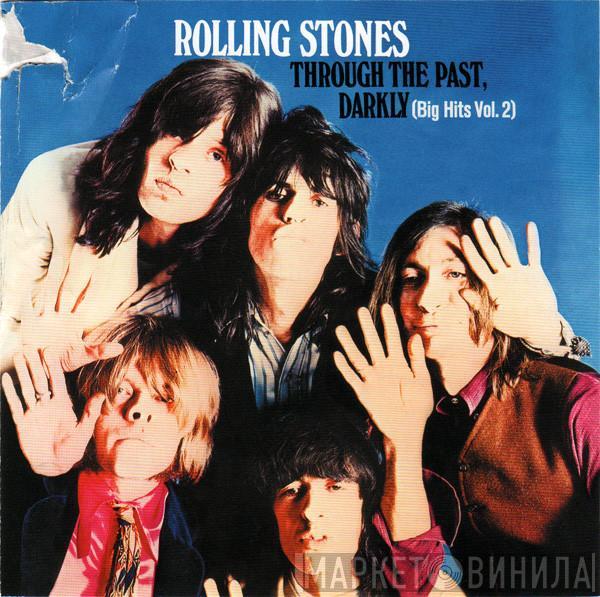  The Rolling Stones  - Through The Past, Darkly (Big Hits Vol. 2)
