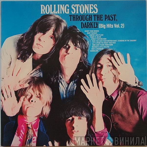  The Rolling Stones  - Through The Past Darkly (big Hits Vol.2)