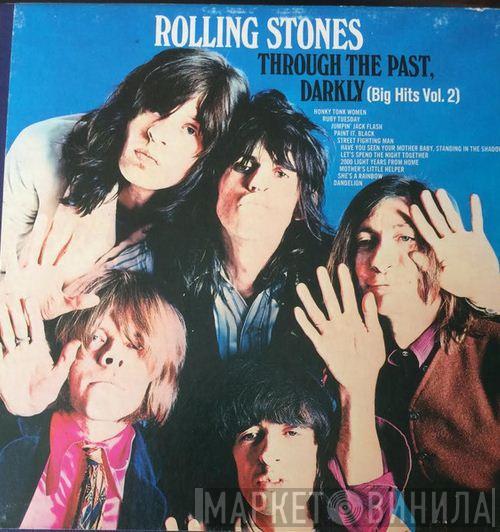  The Rolling Stones  - Through The Past, Darkly