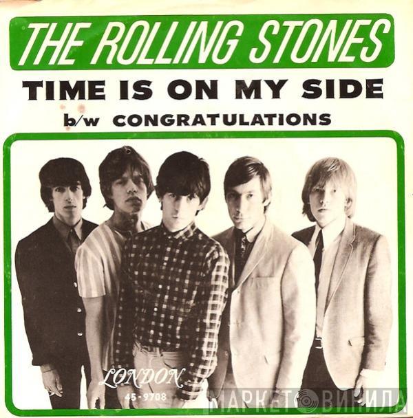 The Rolling Stones - Time Is On My Side / Congratulations