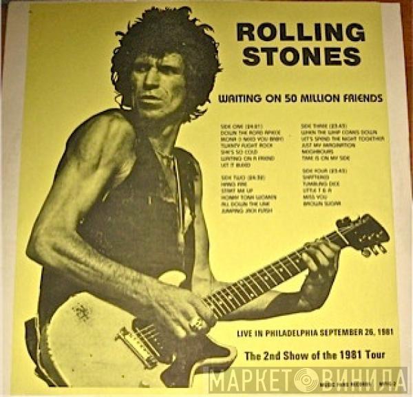  The Rolling Stones  - Waiting On 50 Million Friends
