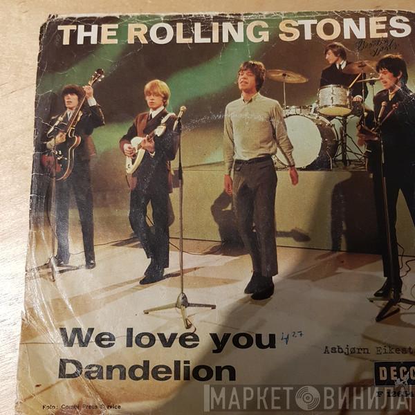  The Rolling Stones  - We Love You - Dandelion