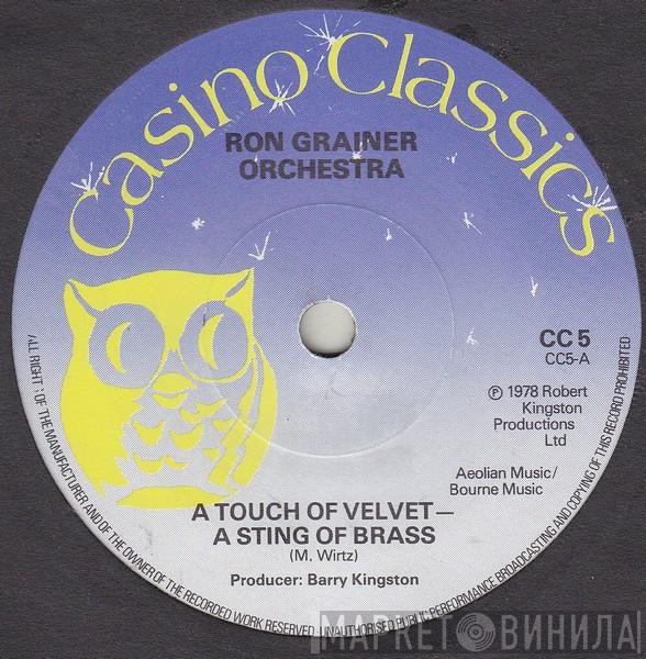The Ron Grainer Orchestra - A Touch Of Velvet - A Sting Of Brass