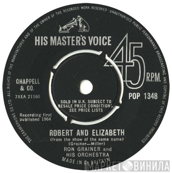 The Ron Grainer Orchestra - Robert  And Elizabeth