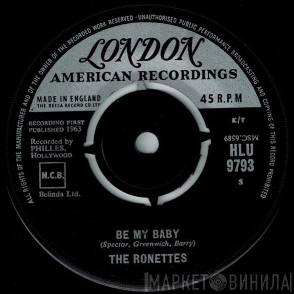 The Ronettes - Be My Baby / Tedesco And Pitman