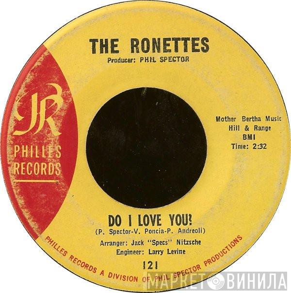 The Ronettes - Do I Love You?