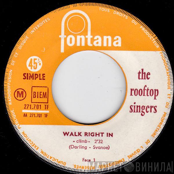 The Rooftop Singers - Walk Right In / Tom Cats