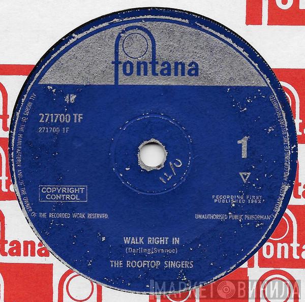 The Rooftop Singers - Walk Right In