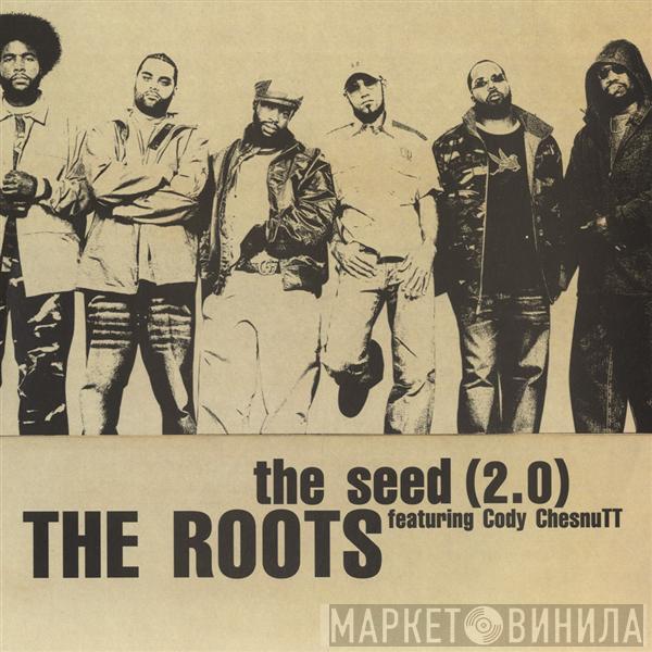 The Roots, Cody ChesnuTT - The Seed (2.0)