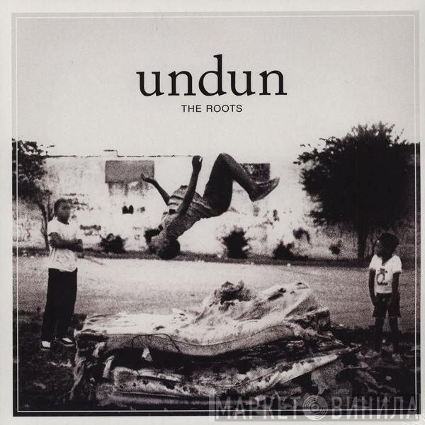  The Roots  - Undun