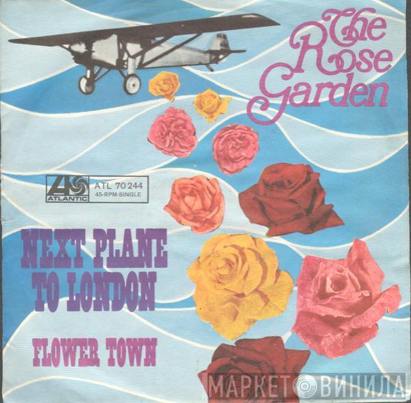 The Rose Garden - Next Plane To London