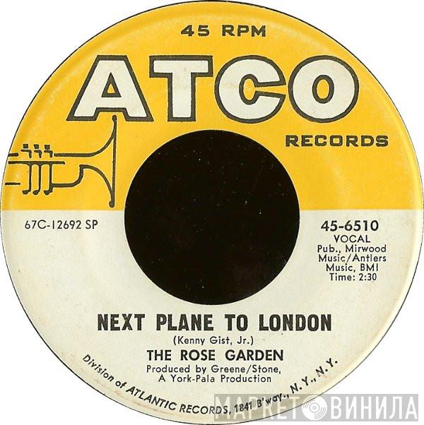 The Rose Garden - Next Plane To London
