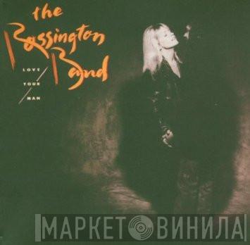 The Rossington Band - Love Your Man