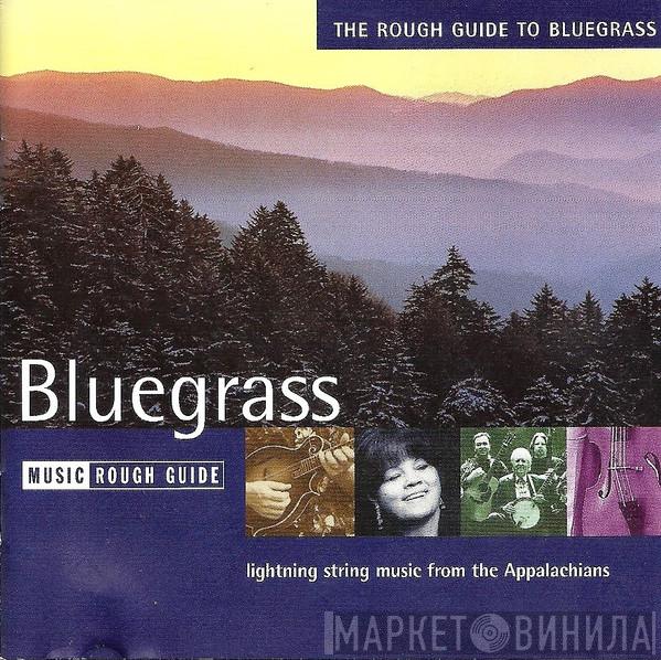  - The Rough Guide To Bluegrass