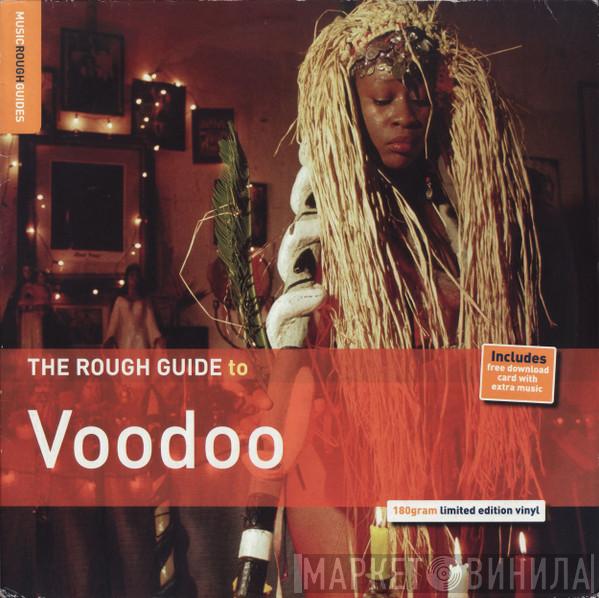  - The Rough Guide To Voodoo