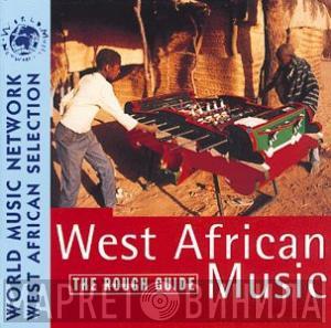  - The Rough Guide To West African Music