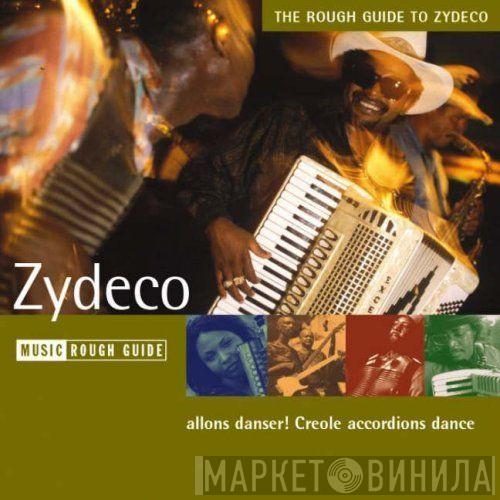  - The Rough Guide To Zydeco