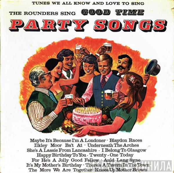 The Rounders - Good Time Party Songs
