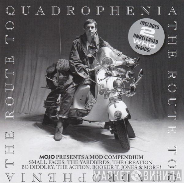  - The Route To Quadrophenia