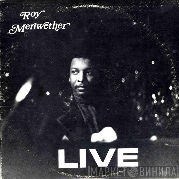 The Roy Meriwether Trio - Live