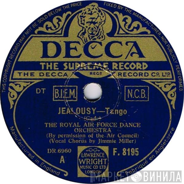 The Royal Air Force Dance Orchestra - Jealousy / Daybreak