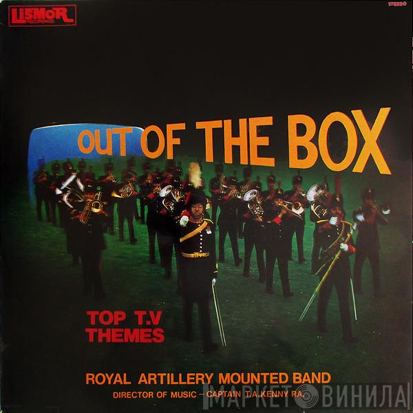 The Royal Artillery Mounted Band - Out Of The Box