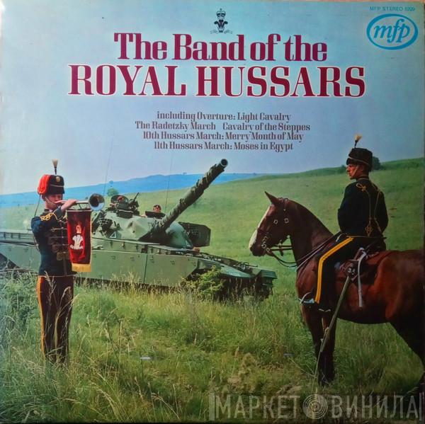 The Royal Hussars (Prince Of Wales's Own) - The Band Of The Royal Hussars