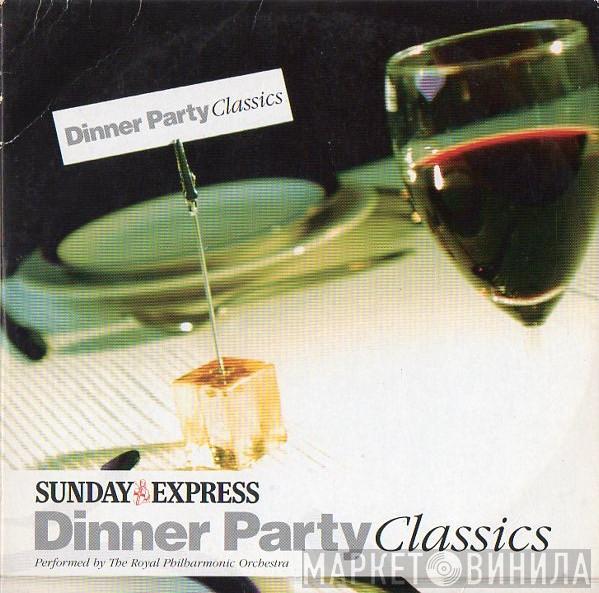The Royal Philharmonic Orchestra - Dinner Party Classics