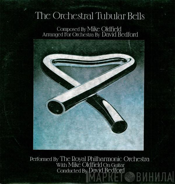 The Royal Philharmonic Orchestra, Mike Oldfield, David Bedford - The Orchestral Tubular Bells