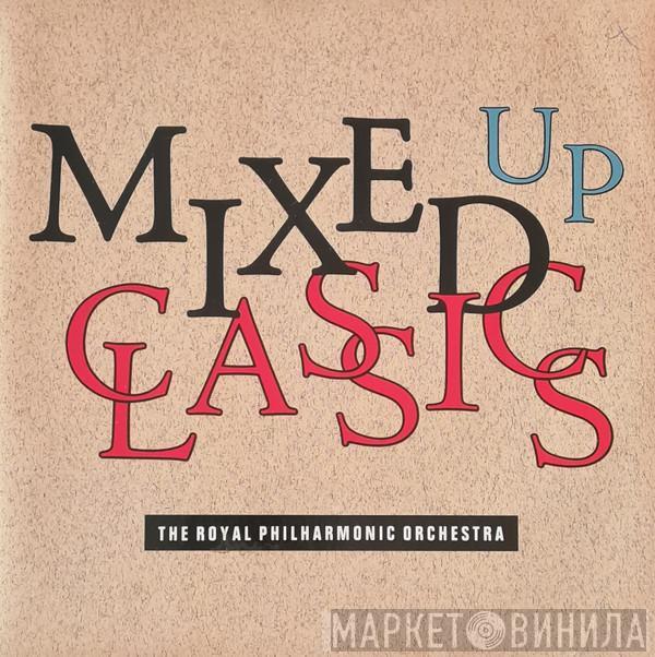 The Royal Philharmonic Orchestra - Mixed Up Classics