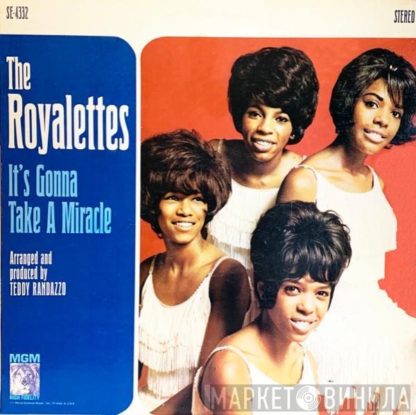 The Royalettes - It's Gonna Take A Miracle