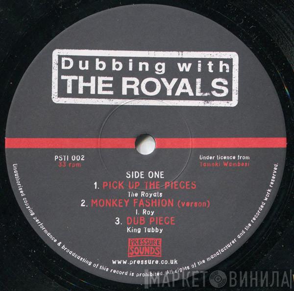 The Royals, I-Roy, King Tubby - Dubbing With The Royals