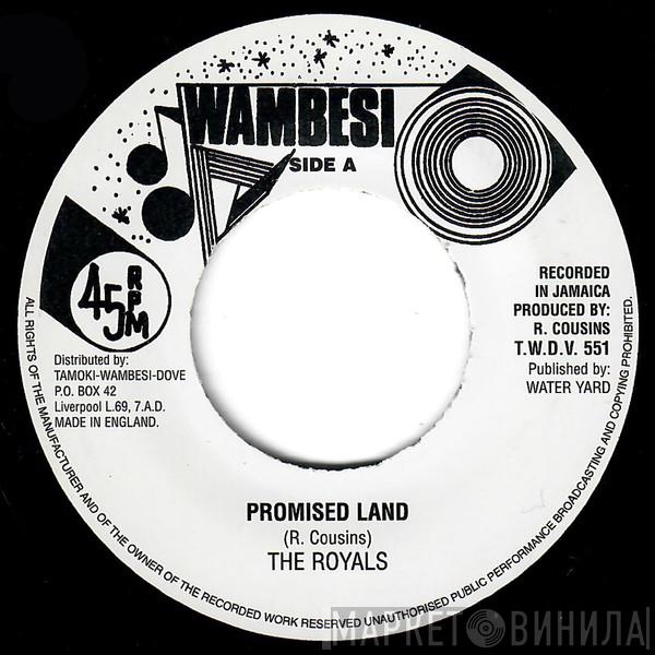 The Royals - Promised Land
