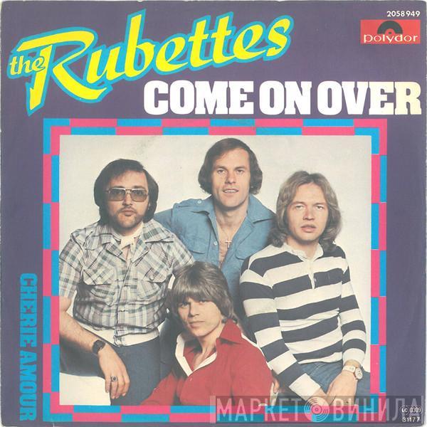  The Rubettes  - Come On Over