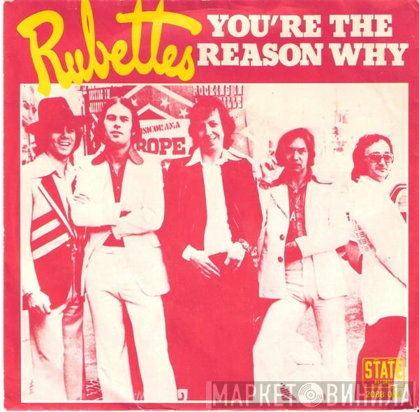  The Rubettes  - You're The Reason Why