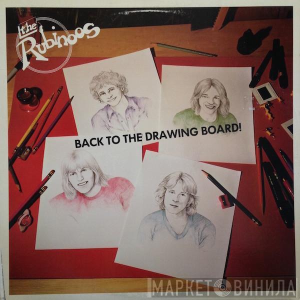 The Rubinoos - Back To The Drawing Board